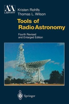 Tools of Radio Astronomy (eBook, PDF) - Rohlfs, Kristen; Wilson, T. L.