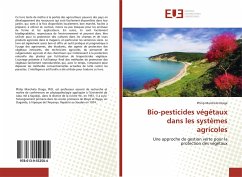 Bio-pesticides végétaux dans les systèmes agricoles - Marchelo Draga, Philip