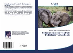 Hedonic Symbiotic Treadmill - De Biologie van het Geluk - Kurup, Ravikumar; Kurup, Parameswara Achutha