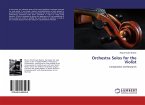Orchestra Solos for the Violist