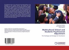 Multicultural School and Students Psychosocial Adjustment - Amaihian, Philip Idowu;Oyebiyi, Dele Augustine;Adeyemo, Woliat