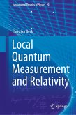 Local Quantum Measurement and Relativity (eBook, PDF)