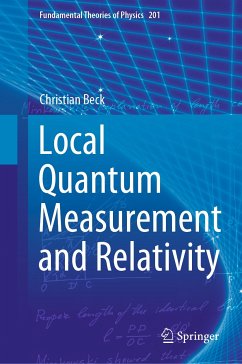 Local Quantum Measurement and Relativity (eBook, PDF) - Beck, Christian