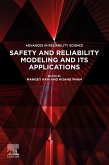 Safety and Reliability Modeling and Its Applications (eBook, ePUB)