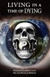 Living in a Time of Dying (eBook, ePUB) - Bild 1