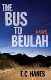 The Bus to Beulah (eBook, ePUB)