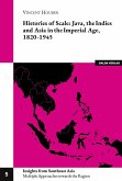 Histories of Scale: Java, the Indies and Asia in the Imperial Age, 1820-1945 (eBook, PDF)