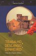 Trabalho, Descanso e Dinheiro (eBook,... - Bild 1