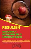 Resumen de Metáfora y Metonimia en el Lenguaje Visual (RESÚMENES UNIVERSITARIOS) (eBook, ePUB)