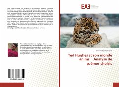 Ted Hughes et son monde animal : Analyse de poèmes choisis - Rajamanickam, Aravind