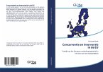 Concurrentie en interventie in de EU