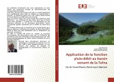 Application de la fonction pluie-débit au bassin versant de la Tafna