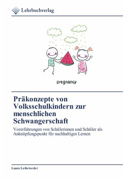 Cover Präkonzepte von Volksschulkindern zur menschlichen Schwangerschaft