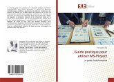 Guide pratique pour utiliser MS-Project