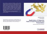 Application of Magnetic Field in Food Processing and Preservation