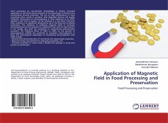 Application of Magnetic Field in Food Processing and Preservation - Ganesan, Jeevarathinam; Murugesan, Balakrishnan; Palanivel, Gomathi