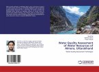 Water Quality Assessment of Water Resources of Almora, Uttarakhand