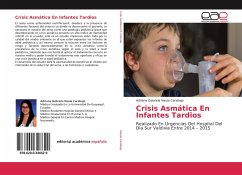 Crisis Asmática En Infantes Tardios
