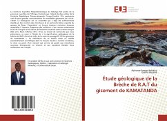 Étude géologique de la Brèche de R.A.T du gisement de KAMATANDA - Kawaya Kabiluka, Alphonse; Musamb, Gretha