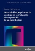 Normatividad, equivalencia y calidad en la traducción e interpretación de lenguas ibéricas