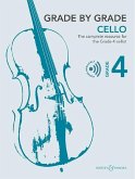 Grade by Grade - Cello Grade 4. Violoncello und Klavier. Grade by Grade - Cello Grade 4. Violoncello und Klavier.