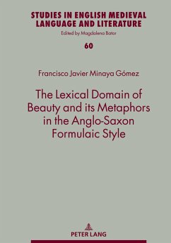 The Lexical Domain of Beauty and its Metaphors in the Anglo-Saxon Formulaic Style - Minaya Gómez, Francisco Javier