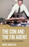 The Con and the FBI Agent (eBook, ePUB)
