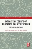 Intimate Accounts of Education Policy Research (eBook, ePUB)