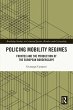 Policing Mobility Regimes (eBook, PDF) - Bild 1