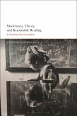 Modernism, Theory, and Responsible Reading (eBook, PDF)