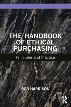 The Handbook of Ethical Purchasing (eBook, ePUB) - Harrison, Rob