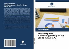 Vorschlag von Marketingstrategien für Grupo PAVA S.A. - Araúz, Alejandra