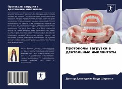 Protokoly zagruzki w dental'nye implantaty - Shergill, Doktor Dawindzhit Kaur