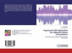 Improved LMS Algorithm for Adaptive Noise Cancellation - Kalamani, M.; Krishnamoorthi, M.