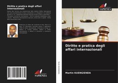 Diritto e pratica degli affari internazionali - KUENGIENDA, Martin