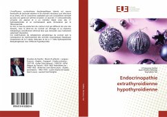 Endocrinopathie extrathyroidienne hypothyroïdienne - Sidibé, El Hassane; Moreau, Jean Charles; Fall, Seynabou