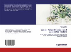 Cancer Related Fatigue and Associated Factors - Adugna, Belaynew; Mekonnen, Tena