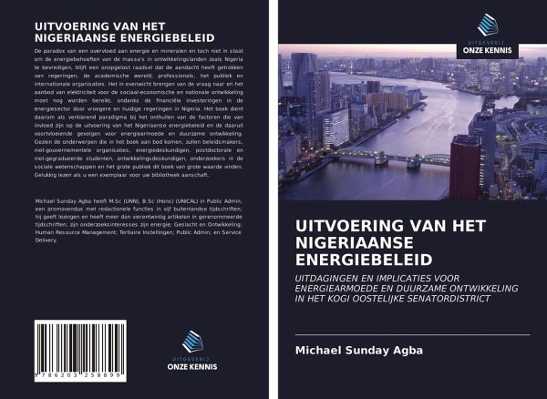 UITVOERING VAN HET NIGERIAANSE ENERGIEBELEID UITVOERING VAN HET NIGERIAANSE ENERGIEBELEID