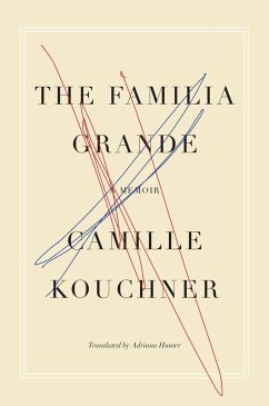 The Familia Grande (eBook, ePUB) - Kouchner, Camille