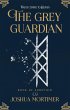 The Grey Guardian (Book Of Sorothir 1)... - Bild 1