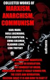 Collected Works of Marxism, Anarchism, Communism (eBook, ePUB)