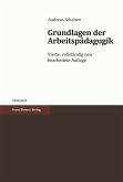 Grundlagen der Arbeitspädagogik (eBook, PDF)