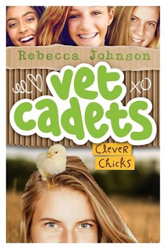 Cover Vet Cadets: Clever Chicks (BK4) (eBook, ePUB)