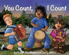 You Count, I Count - Macblane, Robin; Whitler, Larry