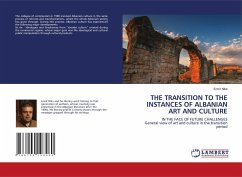 THE TRANSITION TO THE INSTANCES OF ALBANIAN ART AND CULTURE - Nika, Ermir