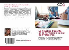 La Práctica Docente en la Formación Inicial de Profesores. - Giunchiglia, Carina Mariel