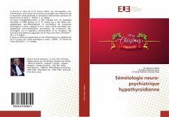 Séméiologie neuro-psychiatrique hypothyroïdienne - Sidibé, El Hassane; Seck, Amadou Makhtar; Diop, El Hadji Ibrahima Hamet