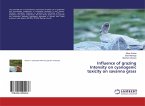 Influence of grazing Intensity on cyanogenic toxicity on savanna grass Influence of grazing Intensity on cyanogenic toxicity on savanna grass