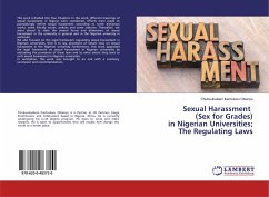 Sexual Harassment (Sex for Grades)in Nigerian Universities;The Regulating Laws - Obianyo, Chukwubuikem Ikechukwu