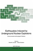 Earthquakes Induced by Underground Nuclear Explosions (eBook, PDF)